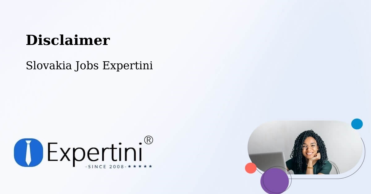 Disclaimer – Košice I - Slovakia Jobs Expertini